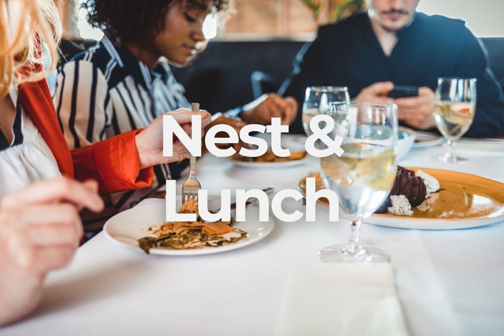 Nest & Lunch
